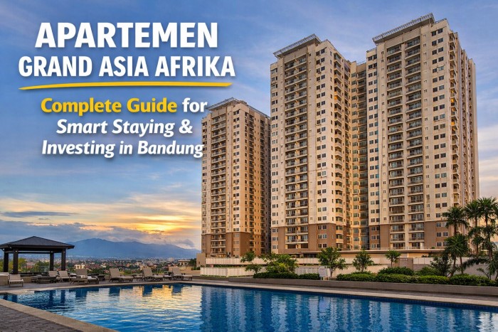 apartemen grand asia afrika​